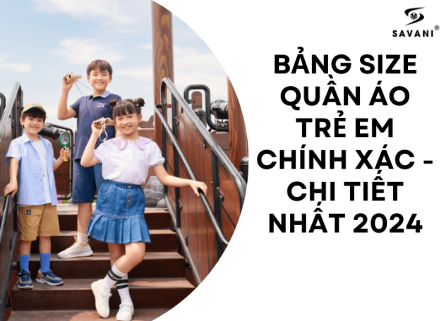 Bảng size quần áo trẻ em chính xác - chi tiết nhất 2025