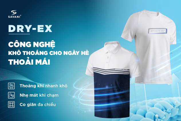 Khám phá chi tiết công nghệ DRY EX khô thoáng cho ngày hè thoải mái