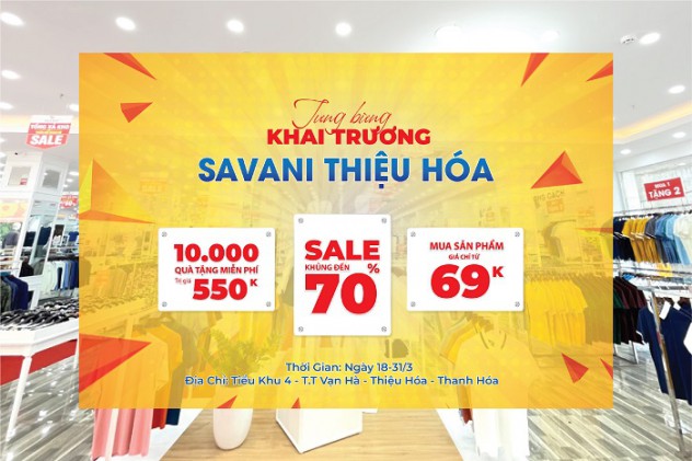 Tưng bừng khai trương Store thứ 42 Savani Thiệu Hóa - Thanh Hóa