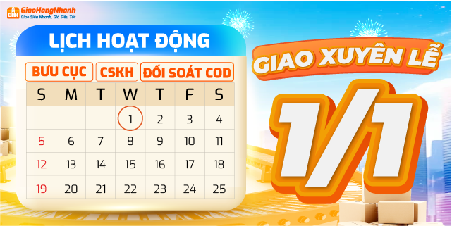 GIAO HÀNG NHANH XIN THÔNG BÁO LỊCH HOẠT ĐỘNG TẾT DƯƠNG LỊCH NĂM 2025