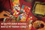 7 bí quyết kinh doanh bao lì xì Tết thành công hơn mong đợi