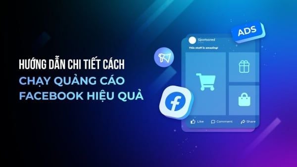 Cách tự chạy quảng cáo Facebook cho người mới bắt đầu