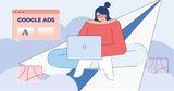 Cách chạy quảng cáo Google Ads tăng nhận diện thương hiệu tối ưu
