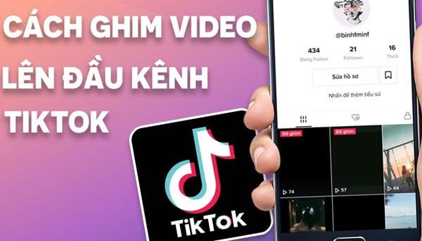 Hướng dẫn cách ghim video TikTok nhiều lượt view, tương tác cao