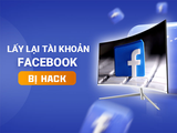 5 cách lấy lại tài khoản Facebook bị hack tỉ lệ thành công cao