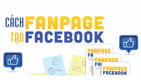Cách tạo Fanpage trên Facebook bán hàng chuyên nghiệp cho shop