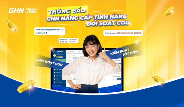 HƯỚNG DẪN SỬ DỤNG TÍNH NĂNG ĐỐI SOÁT COD LINH HOẠT MỚI