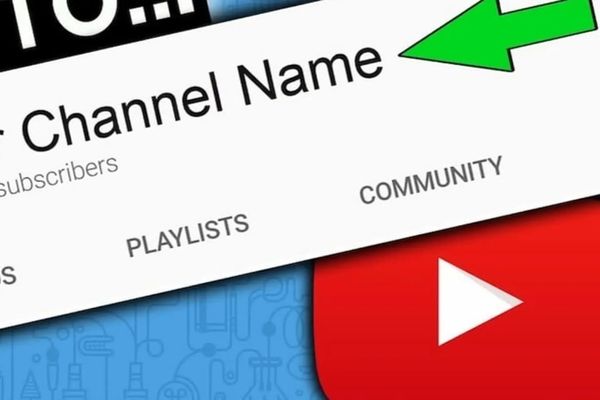 Cách đổi tên Youtube trên điện thoại, máy tính cực dễ