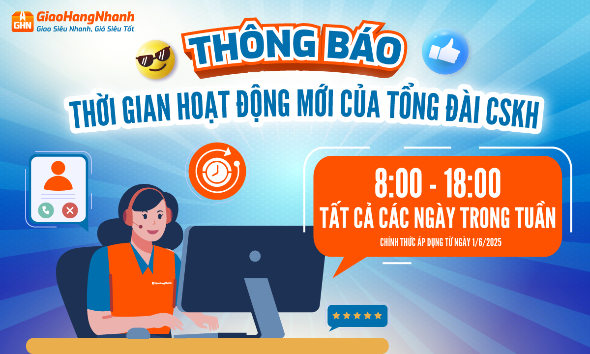 GIAOHANGNHANH THÔNG BÁO THỜI GIAN HOẠT ĐỘNG MỚI CỦA TỔNG ĐÀI CSKH