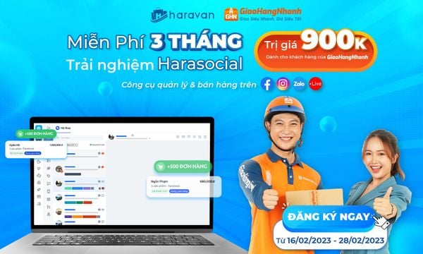 MIỄN PHÍ 3 THÁNG HARASOCIAL TRỊ GIÁ 900K -  DÀNH RIÊNG CHO KHÁCH HÀNG CỦA GIAOHANGNHANH