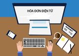 Hóa đơn điện tử là gì? Điều kiện, cách đăng ký và sử dụng