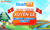 GIAO HÀNG NHANH HOẠT ĐỘNG XUYÊN LỄ QUỐC KHÁNH 02/09
