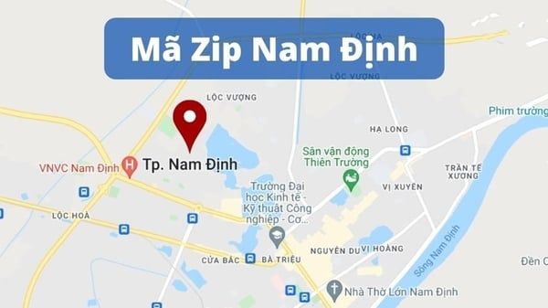 Mã ZIP Nam Định là gì? Danh sách mã bưu chính Nam Định sau sáp nhập