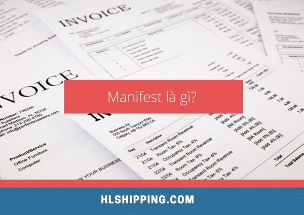 MNF là gì trong xuất nhập khẩu? Cách khai báo Manifest đúng