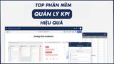 10 phần mềm đánh giá KPI bán hàng hiệu quả nhất hiện nay