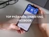 TOP 10 phần mềm Marketing Facebook hiệu quả, shop nên dùng