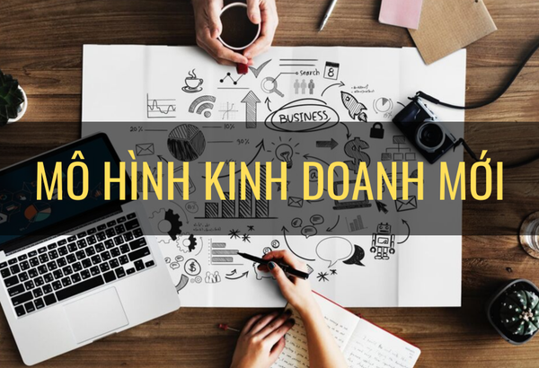 TOP 25 mô hình kinh doanh mới lạ, hốt bạc trong tương lai