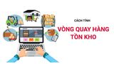 Vòng quay hàng tồn kho (Inventory Turnover) là gì? Cách tính