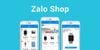 Zalo Shop là gì? Cách bán hàng trên Zalo Shop ra đơn đều