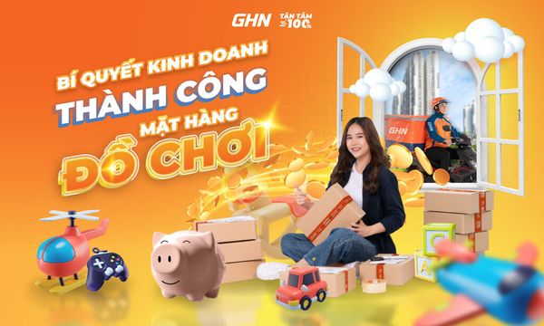 BÍ QUYẾT KINH DOANH THÀNH CÔNG MẶT HÀNG ĐỒ CHƠI