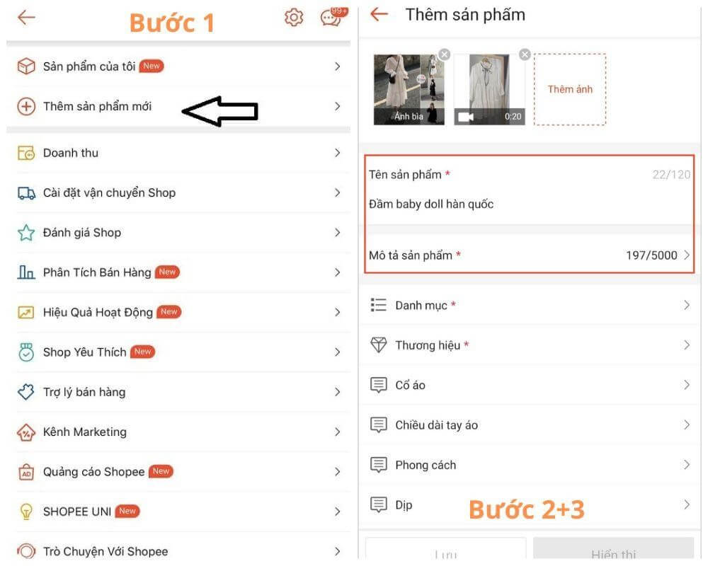 Sau khi chọn thêm sản phẩm, shop điền các thông tin đánh dấu hoa thị (*) và thêm hình sản phẩm ở bước 2 và 3.