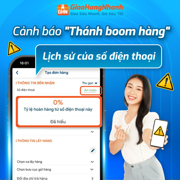 Tính năng cảnh báo bom hàng của GHN