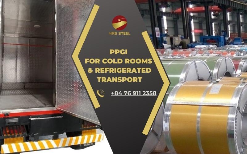 PPGI: The Ideal Material for Cold Rooms and Refrigerated Transport