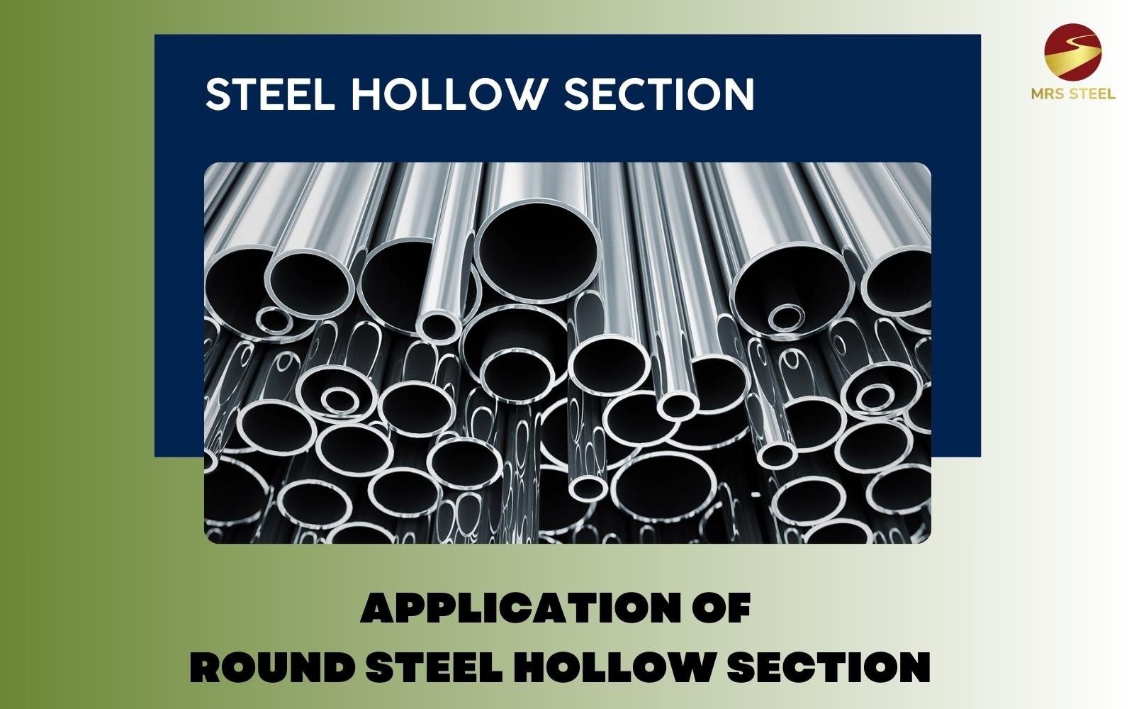 Application Of Round Steel Hollow Section