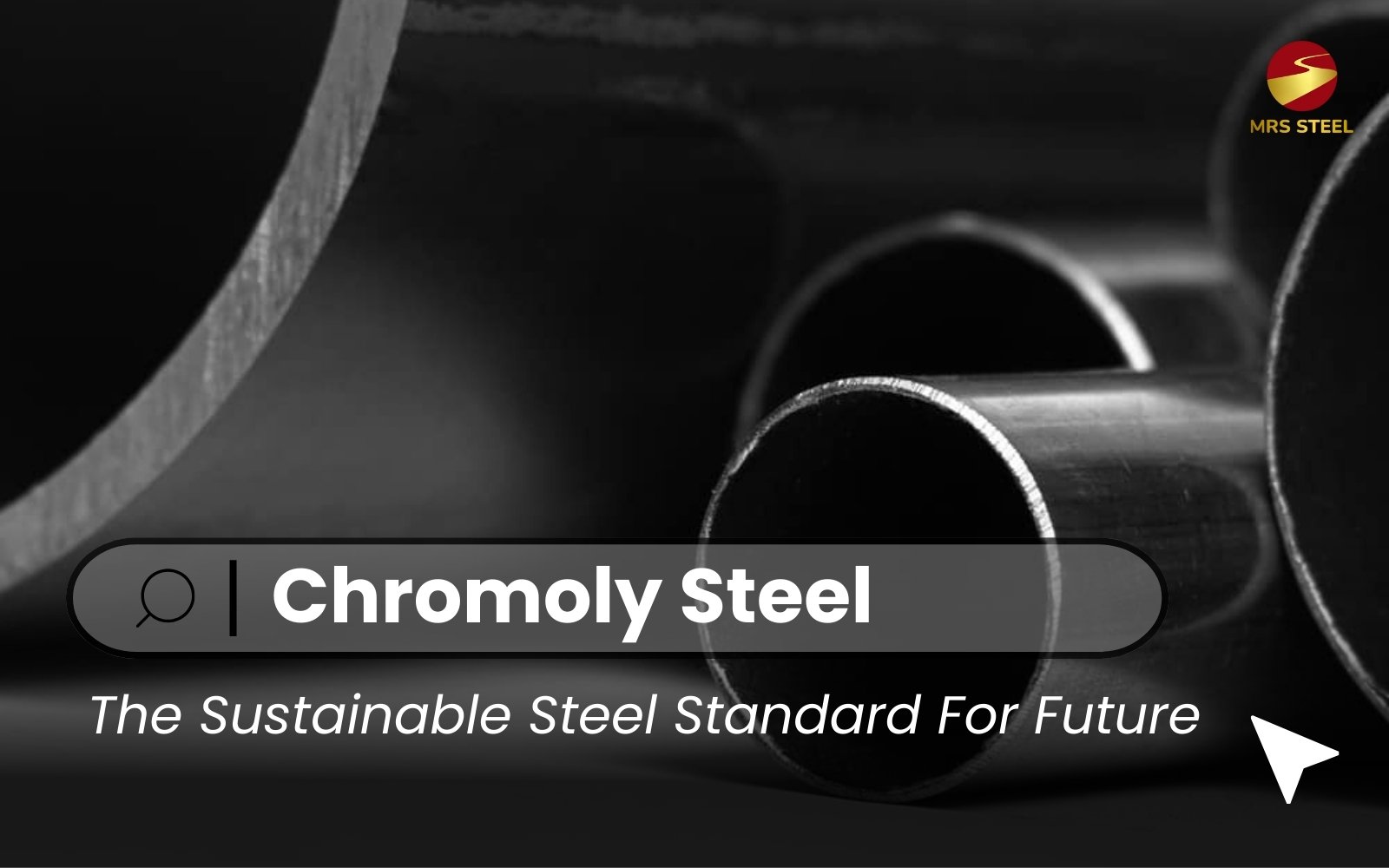 Overview Chromoly Steel - The Sustainable Steel Standard For Future