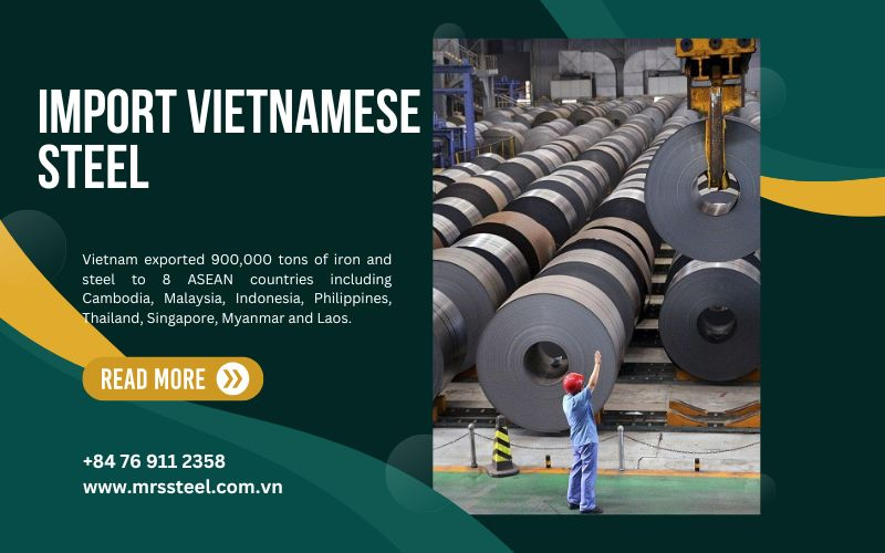 Vietnam's Steel Exports to ASEAN in 2023: Market Trends and Trade Remedies