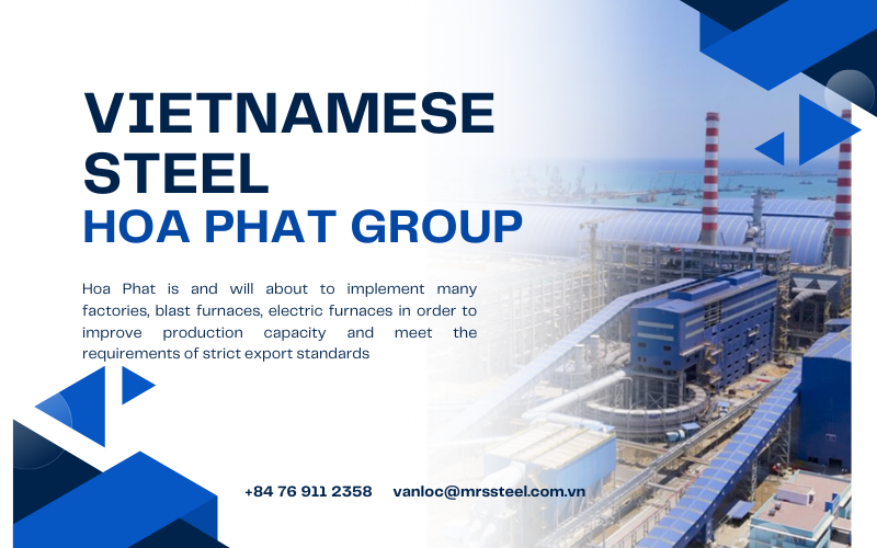 Hoa Phat Steel Factories: A Comprehensive Overview