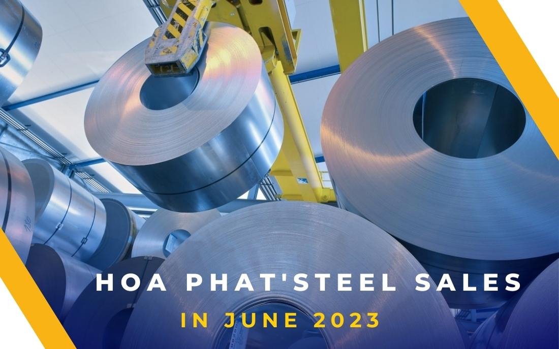 Hoa Phat's steel sales peaks in June 2023