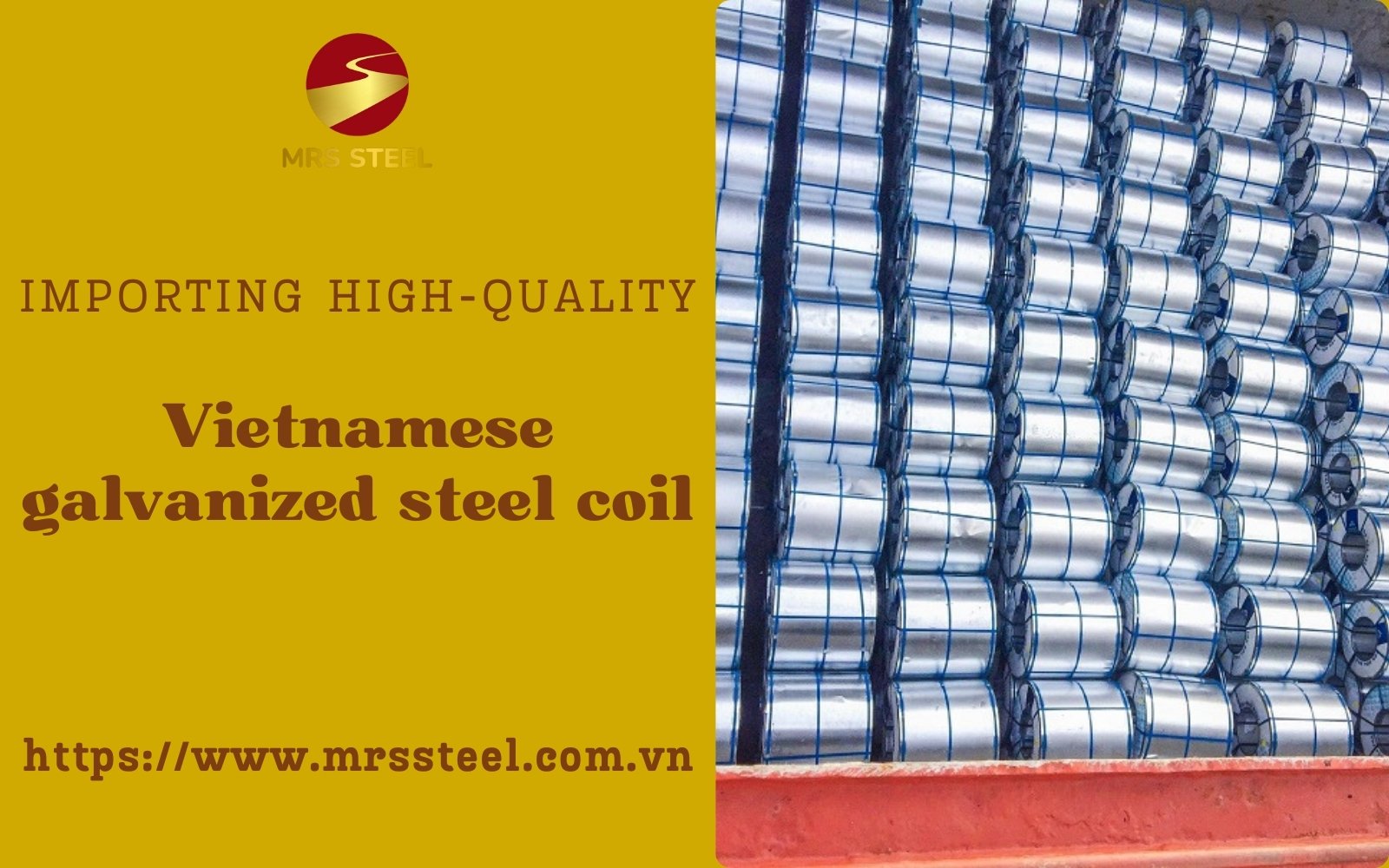 Importing high-quality galvanized steel coil from Vietnam