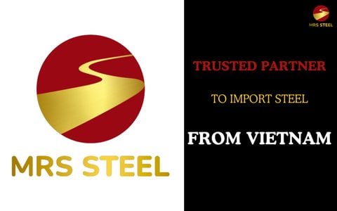 Trusted partner to import steel from Vietnam