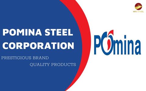 Pomina steel corporation: Prestigious brand - Quality products