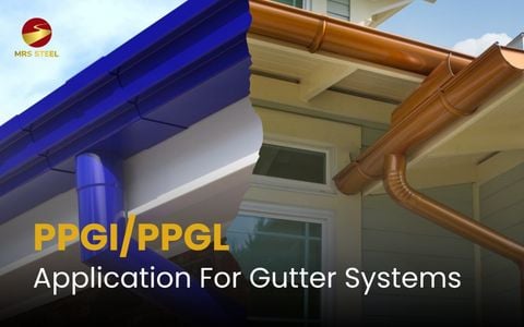 Application of PPGI/PPGL for gutter systems