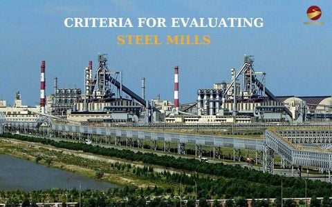 7 Criteria For Evaluating Steel Mills