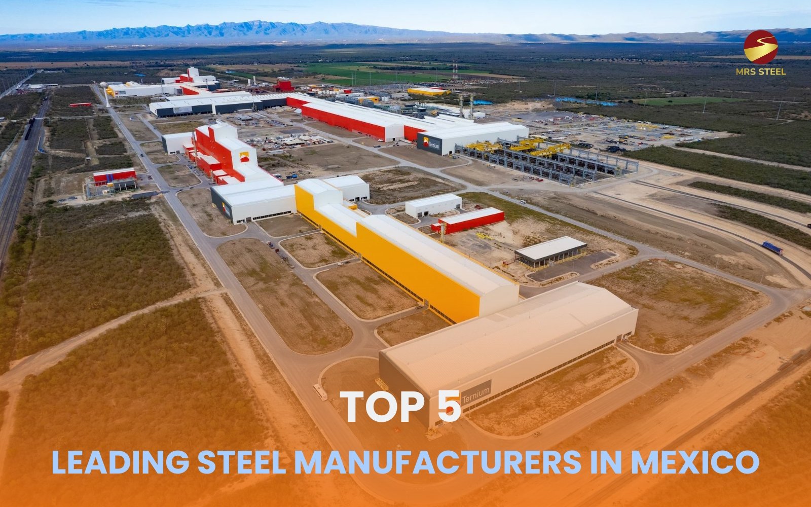 Top 5 leading steel manufacturers in Mexico