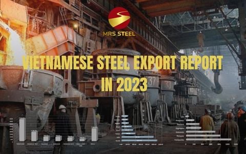 Vietnamese steel export report in 2023