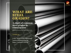What are steel grades? A chart of common steel grades in construction