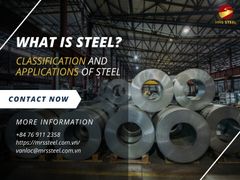 What Is Steel? Classification And Applications Of Steel In Life