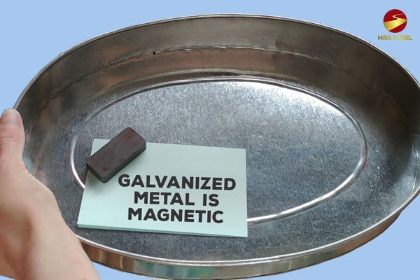 Due to the combination of iron and carbon in structure, galvanized is magnetic