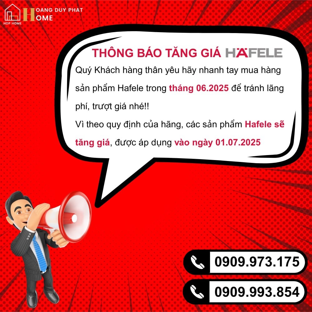 Thông báo tăng giá Hafele từ ngày 01.07.2025