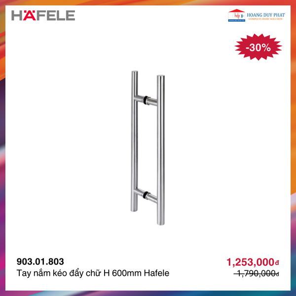 Tay nắm kéo đẩy chữ H 600mm Hafele 903.01.803