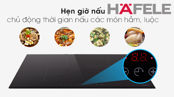 Chức năng hẹn giờ nấu của bếp từ Hafele 3 vùng nấu