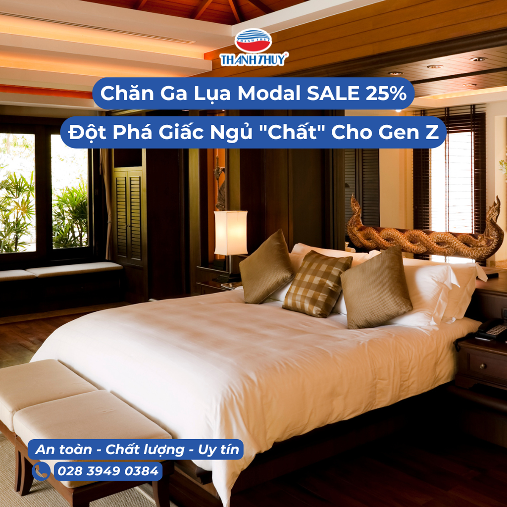 Chăn Ga Lụa Modal Thanh Thủy SALE 25% - Đột Phá Giấc Ngủ 