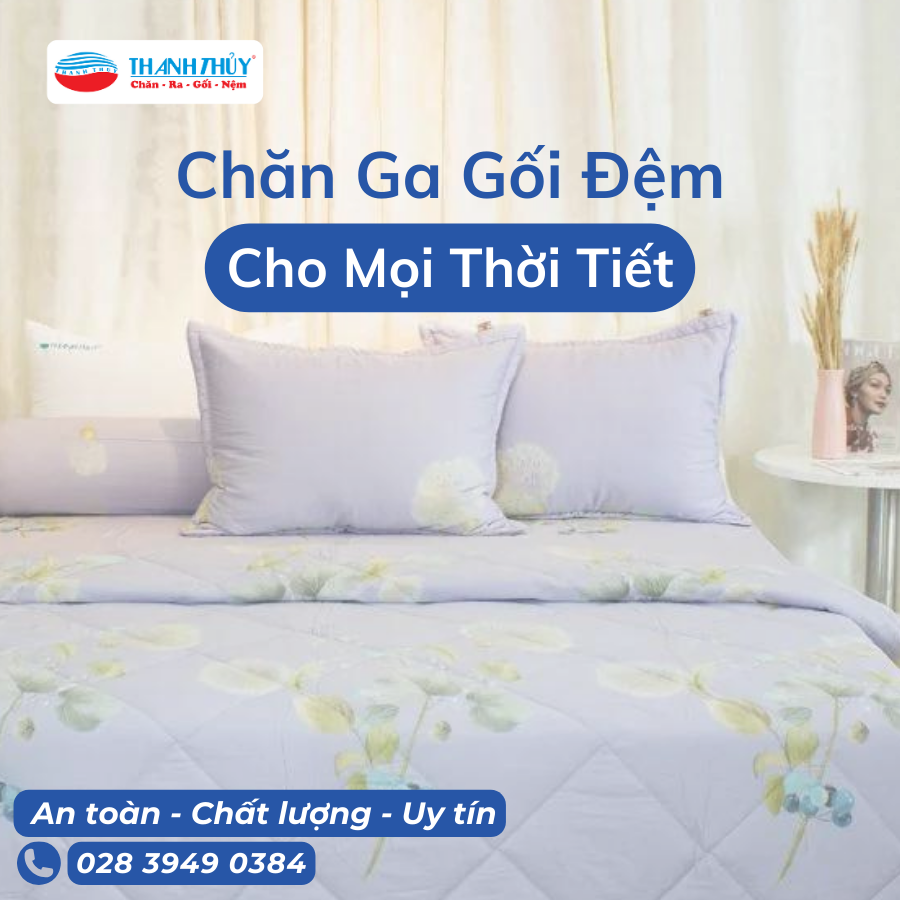 Mẹo Chọn Chăn Ga Gối Đệm Phù Hợp Cho Mọi Thời Tiết