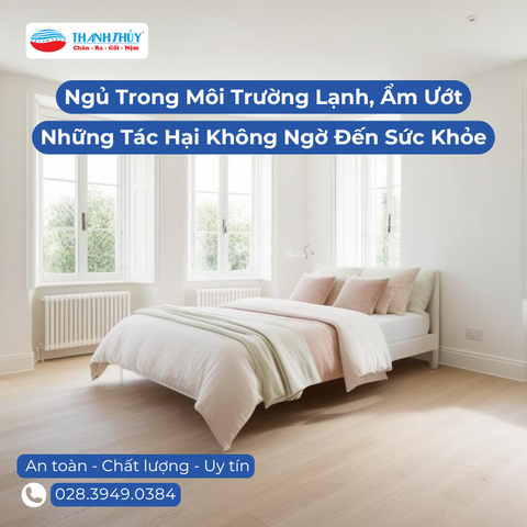 Ngủ Trong Môi Trường Lạnh, Ẩm Ướt: Những Tác Hại Không Ngờ Đến Sức Khỏe