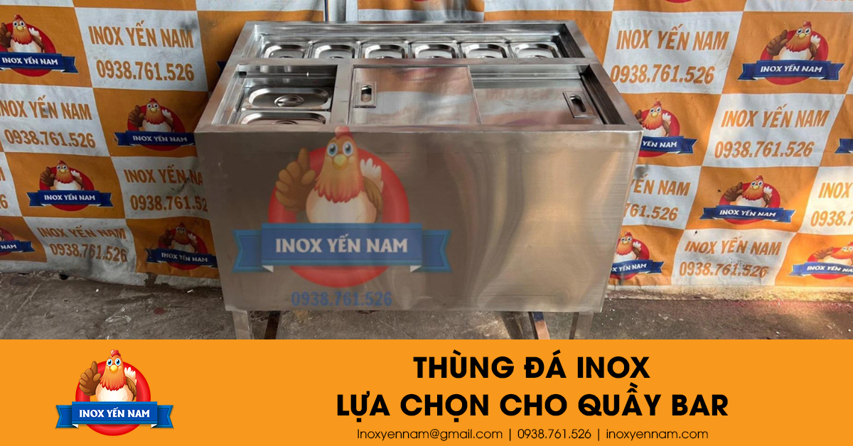 Thùng Đá Inox - Sự Lựa Chọn Tuyệt Vời Cho Quầy Bar