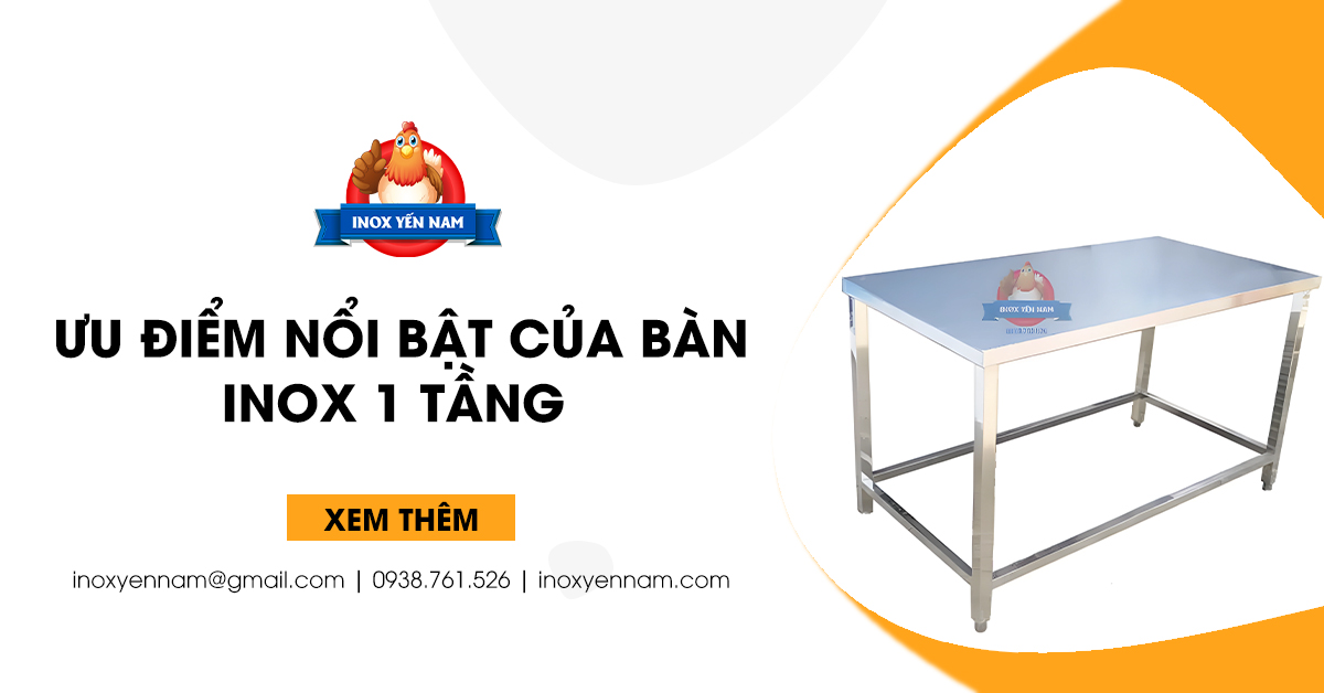 Khám Phá Ưu Điểm Nổi Bật Của Bàn Inox 1 Tầng